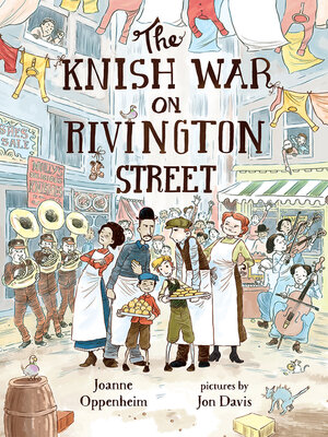 cover image of The Knish War on Rivington Street